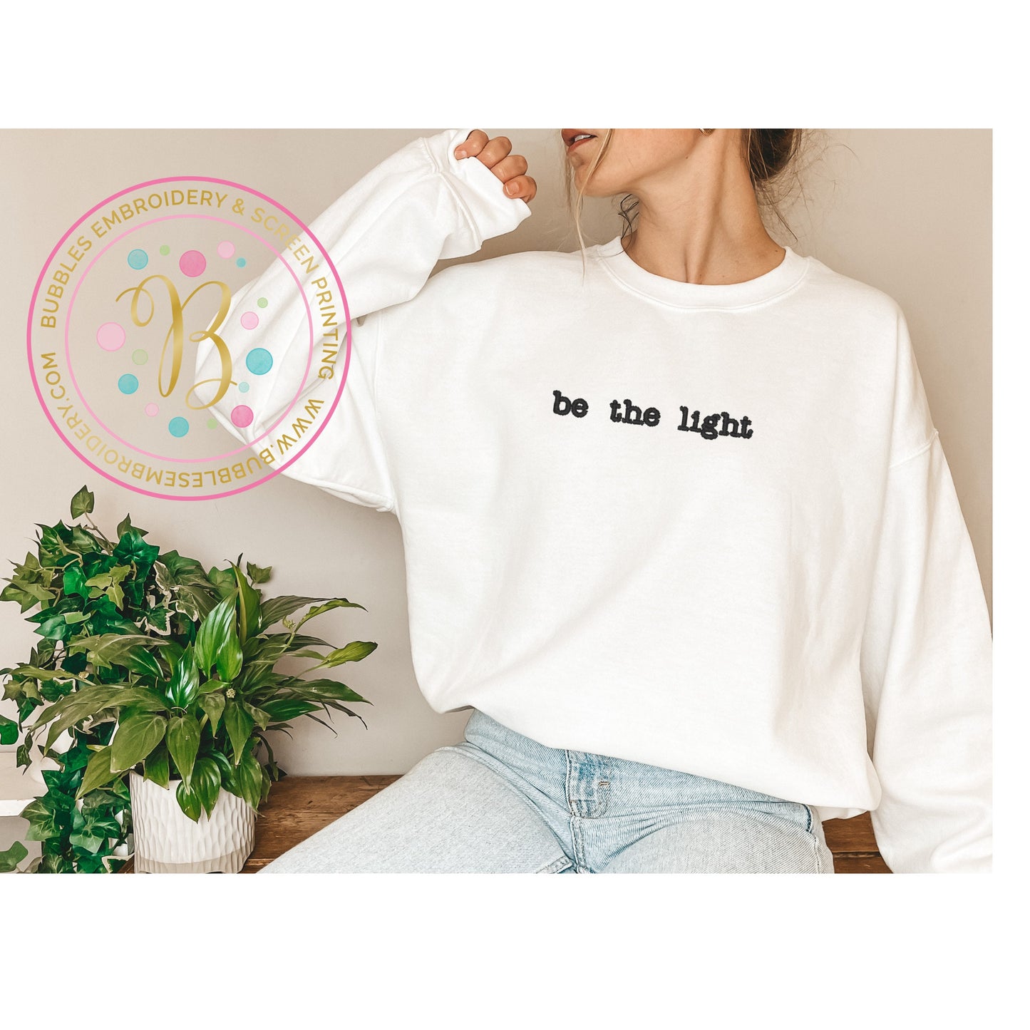Be the light sweatshirt, christian sweatshirt, faith apparel, crewneck sweatshirt, embroidered sweatshirt