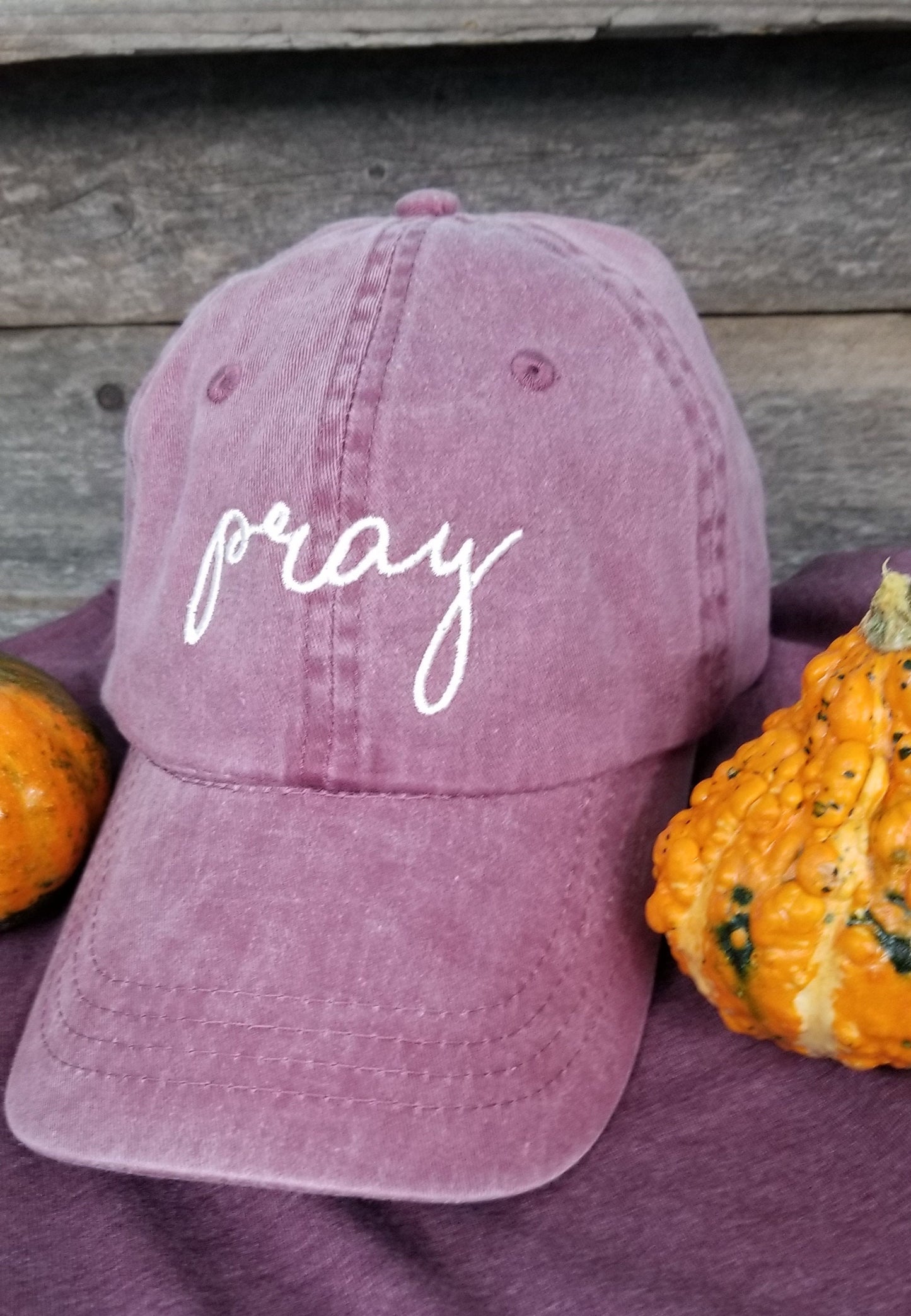 Pray pigment dyed dad hat, baseball hat, handwritten. Faith dad cap, maroon hat with ivory thread. Christian embroidered unstructured hat
